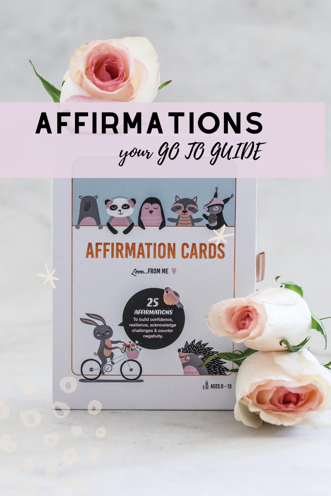 Affirmations – everything you need to know… the Love From Me story